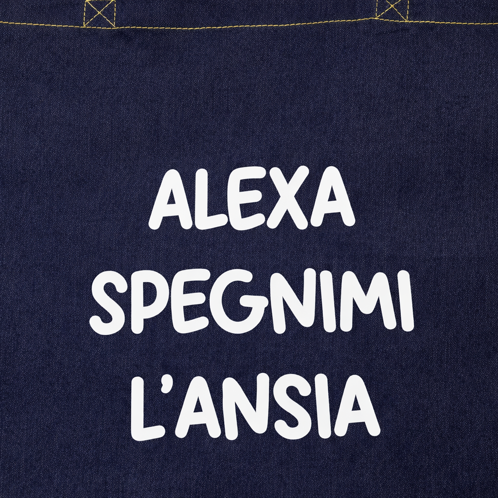 Tote Bag Ironica “Alexa Spegnimi l’Ansia” – Borsa Shopper in Denim con Scritta Divertente