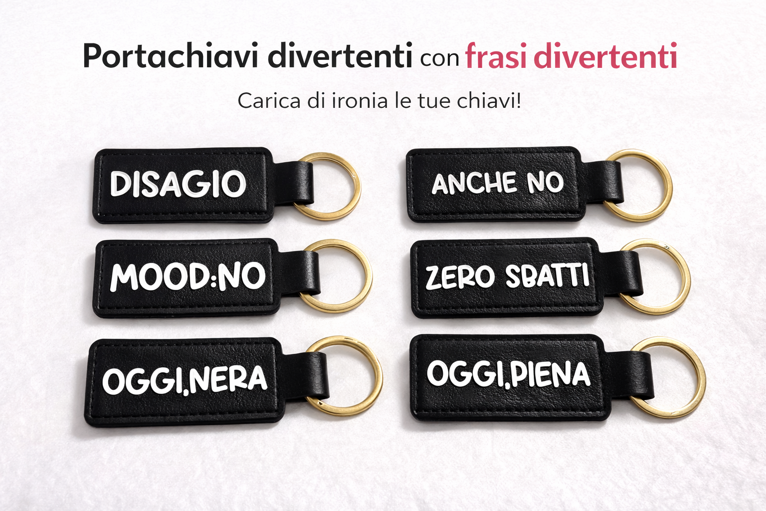 Portachiavi divertente con frase ironica – portachiavi personalizzato idea regalo simpatica